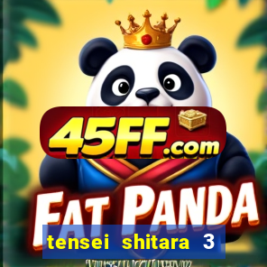 tensei shitara 3 temporada dublado